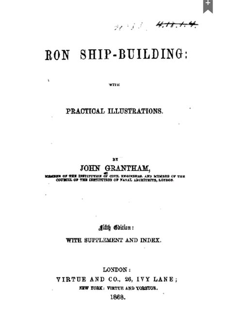 The Influence of Iron in Ship Construction: 1660 to 1830. 